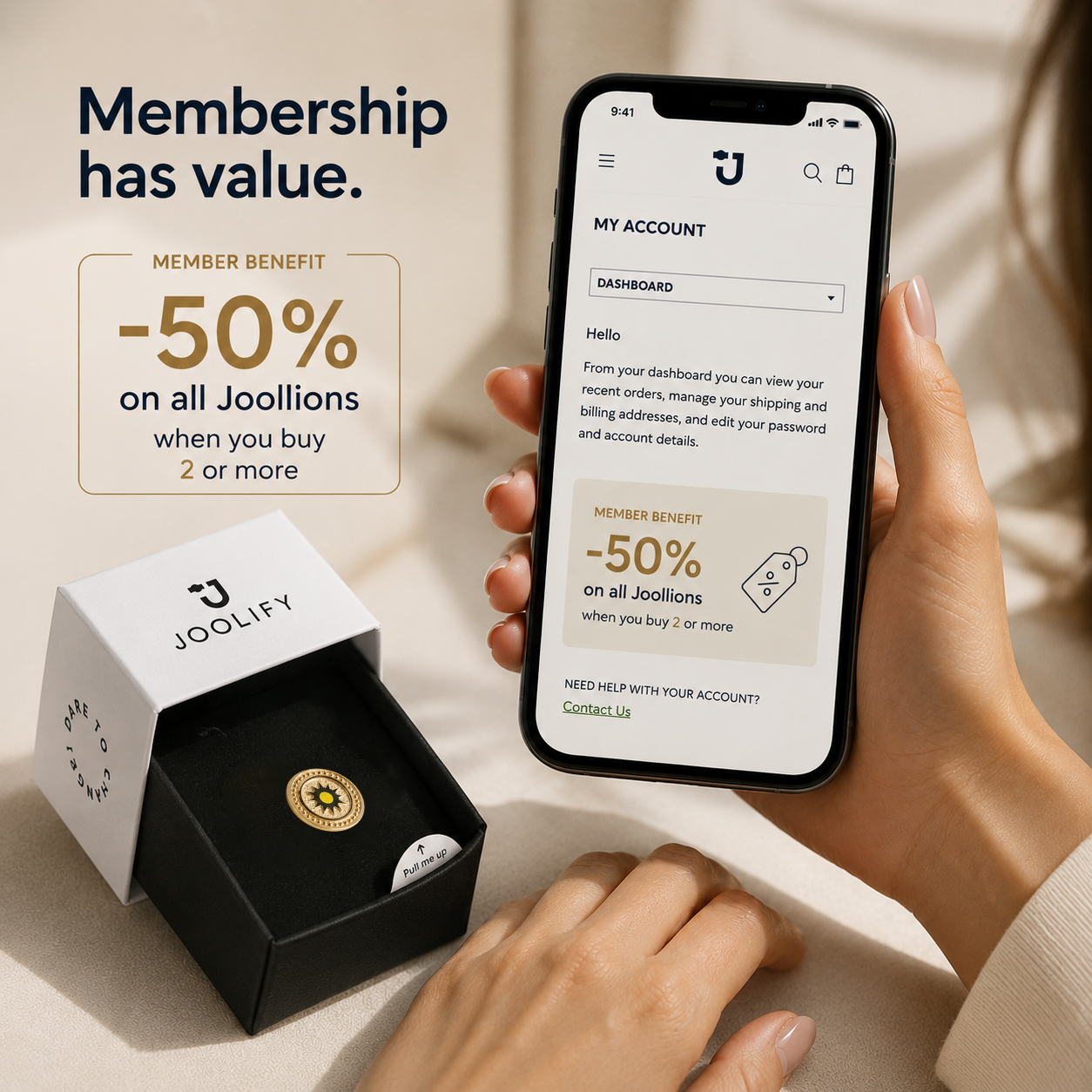 Μέλος του Jooliverse που αποκτά πρόσβαση σε Membership Pricing.